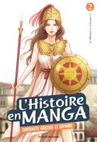 2, L'histoire en manga 2 - L'antiquité grecque et romaine