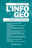 L'information géographique - n°1/2023, Géographie en Anthropocène : un nouveau défi pour l'enseignement ?