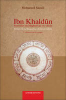 IBN Khaldûn, Nouvelles du Maghreb au XIVe siècle