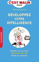 Développez votre intelligence, c'est malin