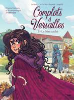 Complots à Versailles - Tome 8 - Le frère caché