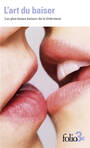 L'art du baiser, Les plus beaux baisers de la littérature