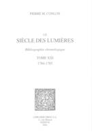 Le Siècle des Lumières : bibliographie chronologique. T. XXI, 1784-1785