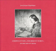 Chopin et son « tourment écrit », Entre son et signe
