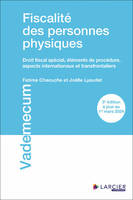 Fiscalité des personnes physiques - Droit fiscal spécial, élements de procédure, aspects internation