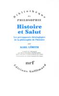 Histoire et Salut, Les présupposés théologiques de la philosophie de l'histoire