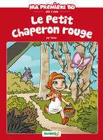 Ma première BD, Le Petit chaperon rouge