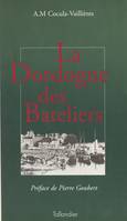 La Dordogne des bâteliers