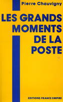 Les Grands moments de la poste