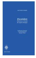 Kwaidan, HISTOIRES ET ÉTUDES DE SUJETS ÉTRANGES