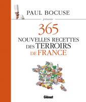 Paul Bocuse présente : 365 nouvelles recettes des terroirs de France., Tome 3