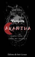 Vampire Akantha - Episode 4, partie 2, Chasse aux sorcières II