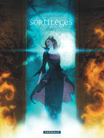 Sortilèges ., 3, Sortilèges - Cycle 1 - Tome 3 - Livre 3