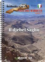 Piste del Marocco volume 11, Il djebel sagho