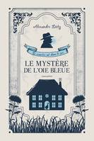 LE MYSTERE DE L'OIE BLEUE, LE MEUTRE EST DANS LE PRÉ