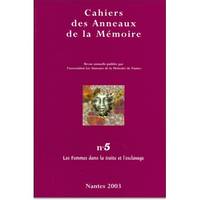 Cahiers des anneaux de la mémoire N°5: Les femmes dans la traite et l'esclavage