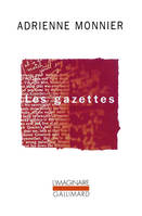 Les gazettes 1923-1945, (1923-1945)