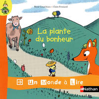 Un monde à lire - kimamila CP - série rouge - Album 6 : La plante du bonheur