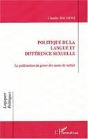 Politique de la langue et différence sexuelle, La politisation du genre des noms de métier