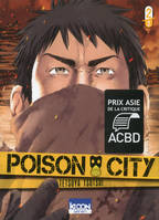 2, Poison City T02