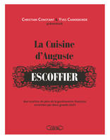 La cuisine d'Auguste Escoffier