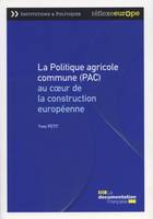 Politique agricole commune 4e edition (La)