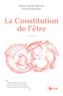 LA CONSTITUTION DE L'ETRE