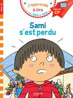 J'apprends à lire avec Sami et Julie, Sami et Julie CP Niveau 1 Sami s'est perdu