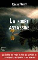 La forêt assassine, Roman