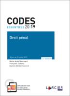 Code essentiel - Droit pénal 2019, À jour au 31 juillet 2019