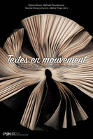 Textes en mouvement, Transmettre, échanger, collectionner au siècle d'or