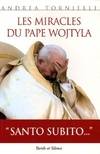 miracles du pape wojtyla