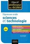 L'épreuve orale d'admission - Sciences et technologie - 2e édition