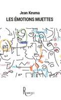 Les émotions muettes