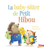 La Baby-sitter de Petit Hibou