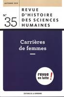 Carrières de femmes, Revue d'histoire des sciences humaines n° 35