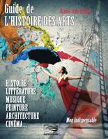 Guide de l'histoire des arts