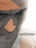 1, Metropolitan - Tome 1 - Borderline