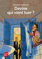 3, Les Frères Diamant - Tome 3 - Devine qui vient tuer ?