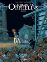 6, Le Train des orphelins - cycle 3 (vol. 02/2), Duels