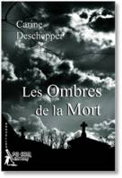 Les Ombres de la Mort