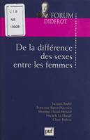 De la différence des sexes entre les femmes