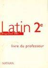 Latin seconde Livre du professeur, programme 2001