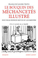 Le Bouquin des méchancetés illustré, Nouvelle édition revue et augmentée