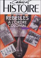 CAHIERS D'HISTOIRE N°125 Rebelles au travail  CAHH125