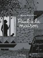 PAUL A LA MAISON