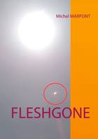 Fleshgone, Roman