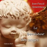 Le bonheur des anges