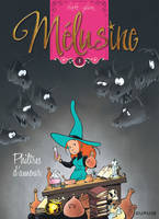 Mélusine., 5, Mélusine - Tome 5 - PHILTRES D'AMOUR