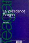 La présidence Reagan : Le second mandat 1985 1989, second mandat